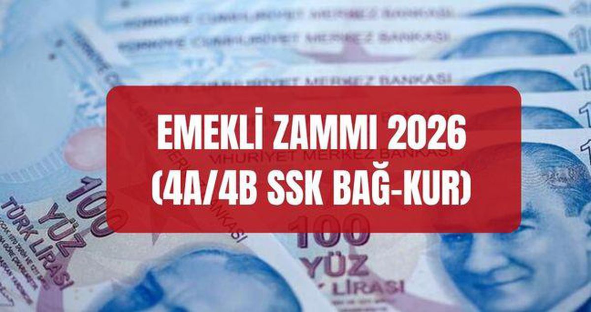 EMEKLİ ZAMMI 2026 (4A/4B SSK BAĞ-KUR) Zamlı SSK, Bağkur en düşük emekli maaşı ne kadar oldu?