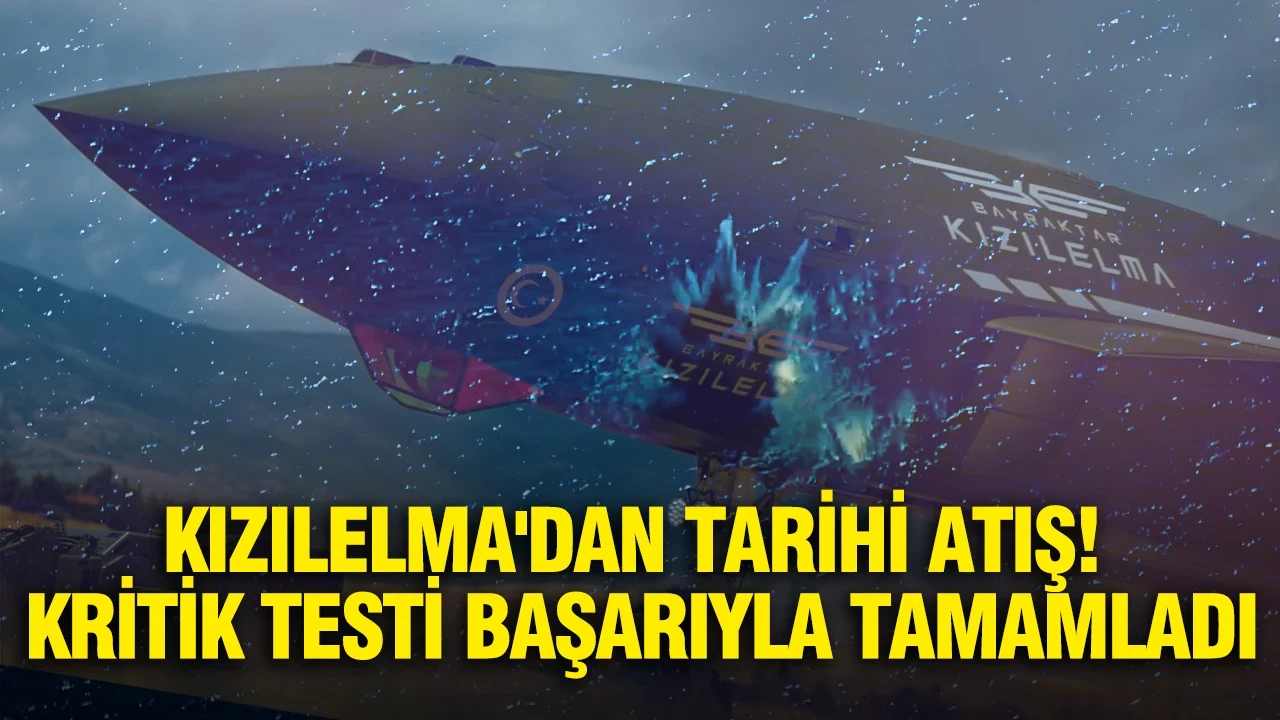 Kızılelma'dan tarihi atış: Kritik testi başarıyla tamamladı