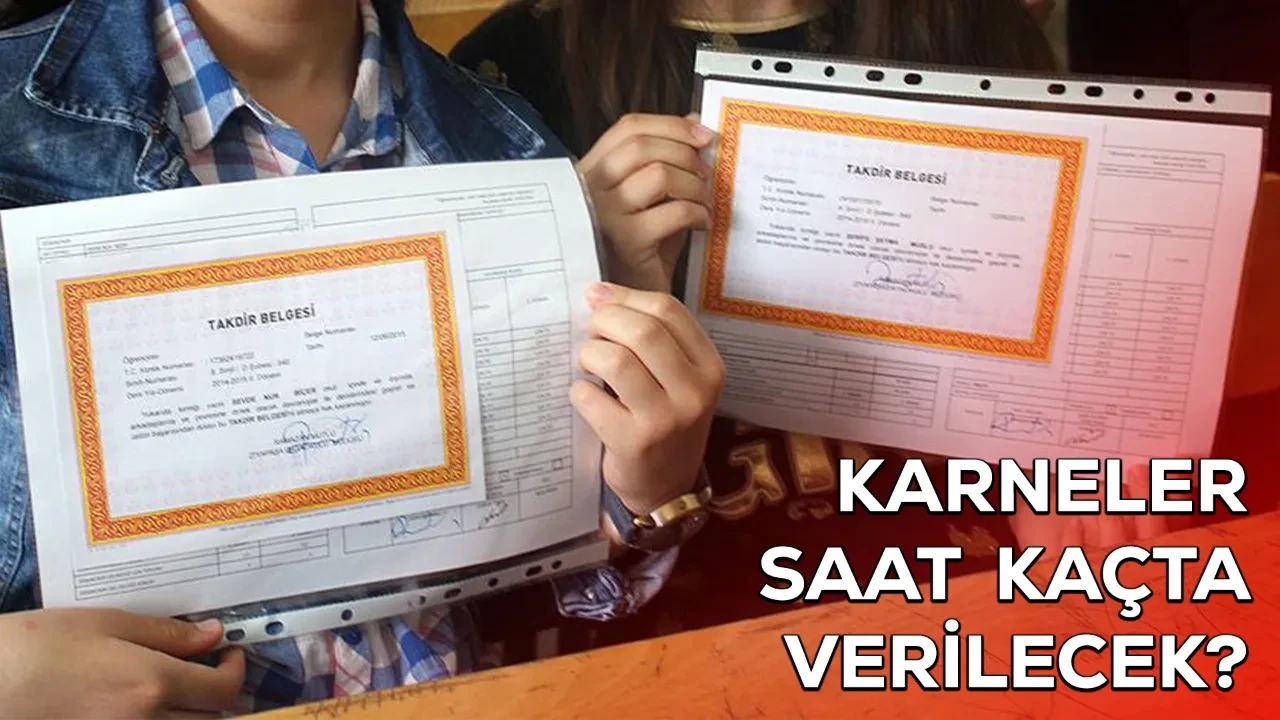 Yarın karneler saat kaçta verilecek? Karne dağıtımı saati belli oldu