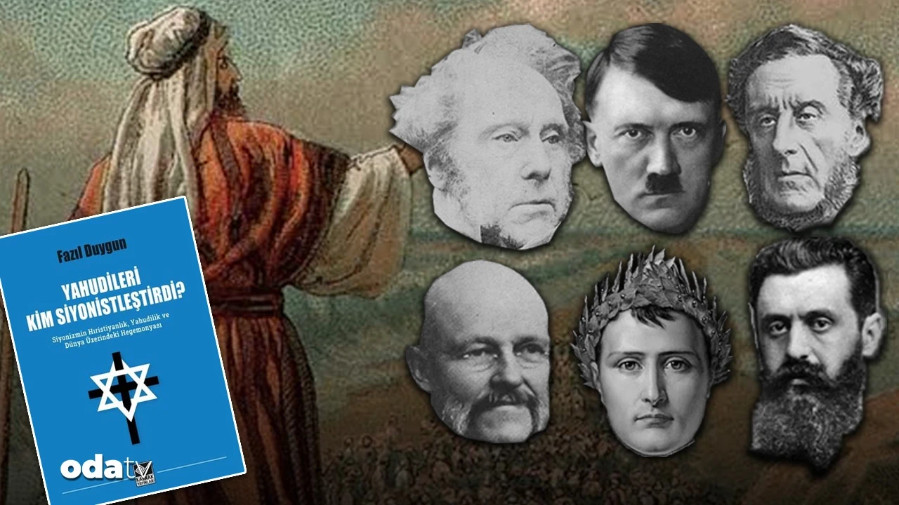'Seçilmiş halkı' yaratma projesi... Yahudileri kim Siyonistleştirdi