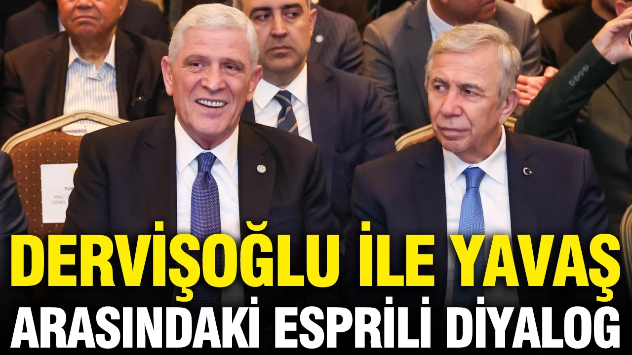 Dervişoğlu ile Yavaş arasındaki esprili diyalog