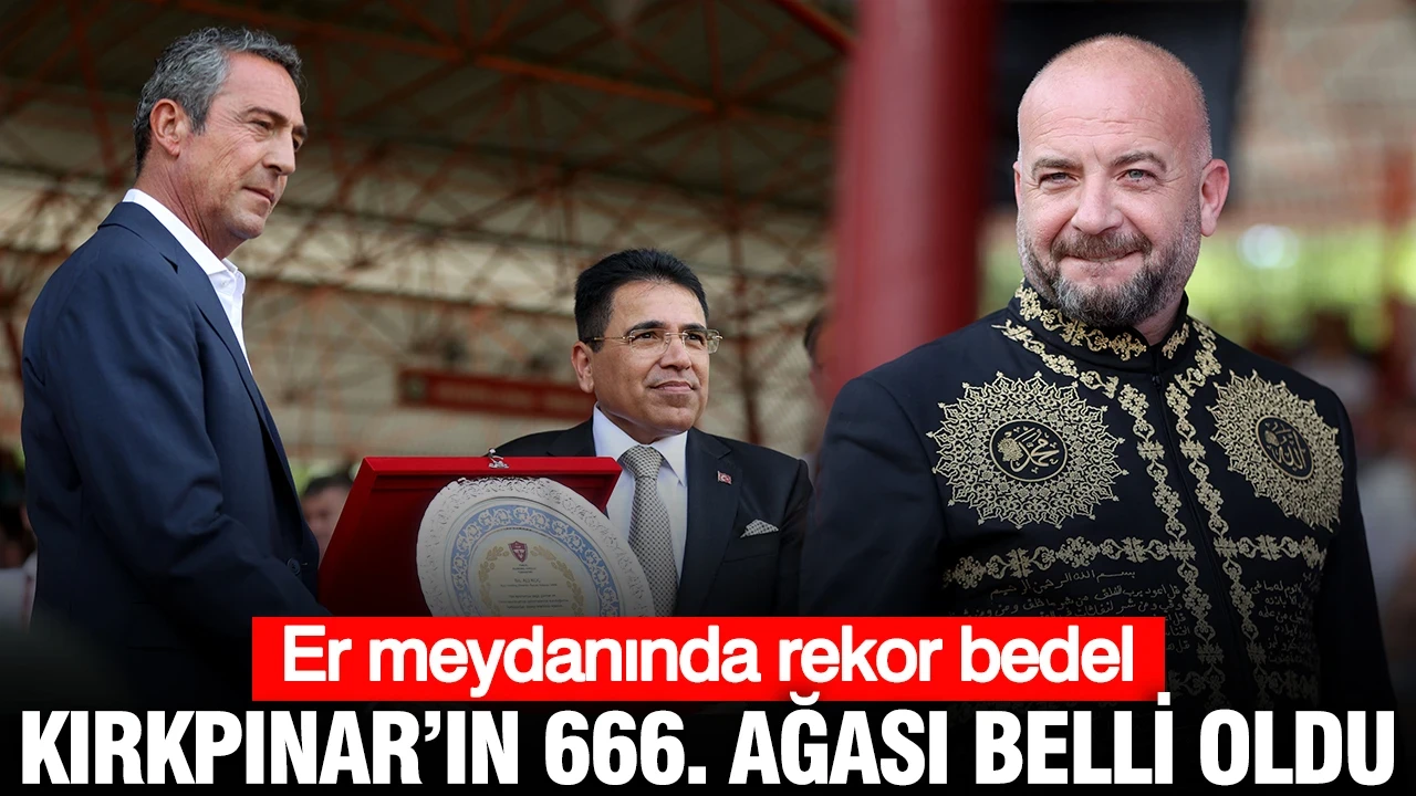 Er meydanında rekor bedel: Kırkpınar’ın 666. Ağası belli oldu