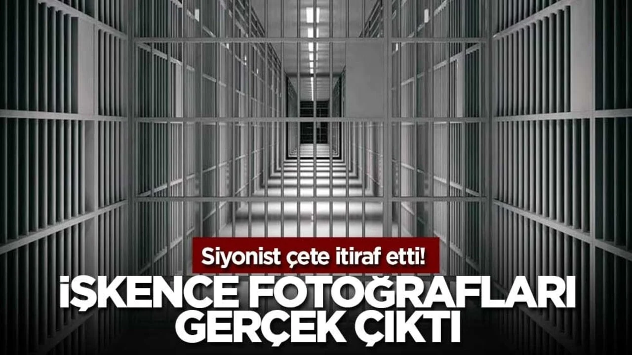 Siyonist sürüsü itiraf etti! İşkence fotoğrafları gerçek çıktı