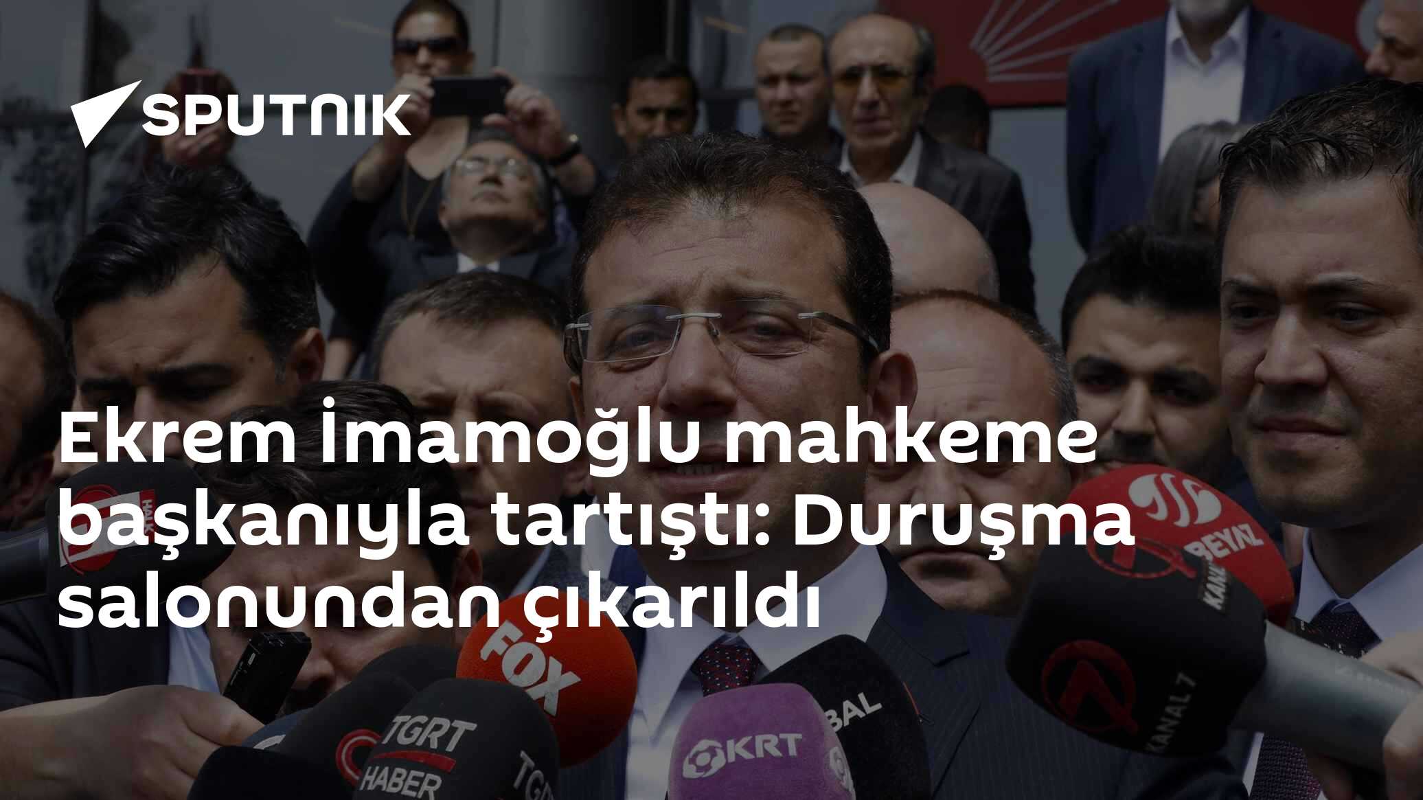 Ekrem İmamoğlu mahkeme başkanıyla tartıştı: Duruşma salonundan çıkarıldı