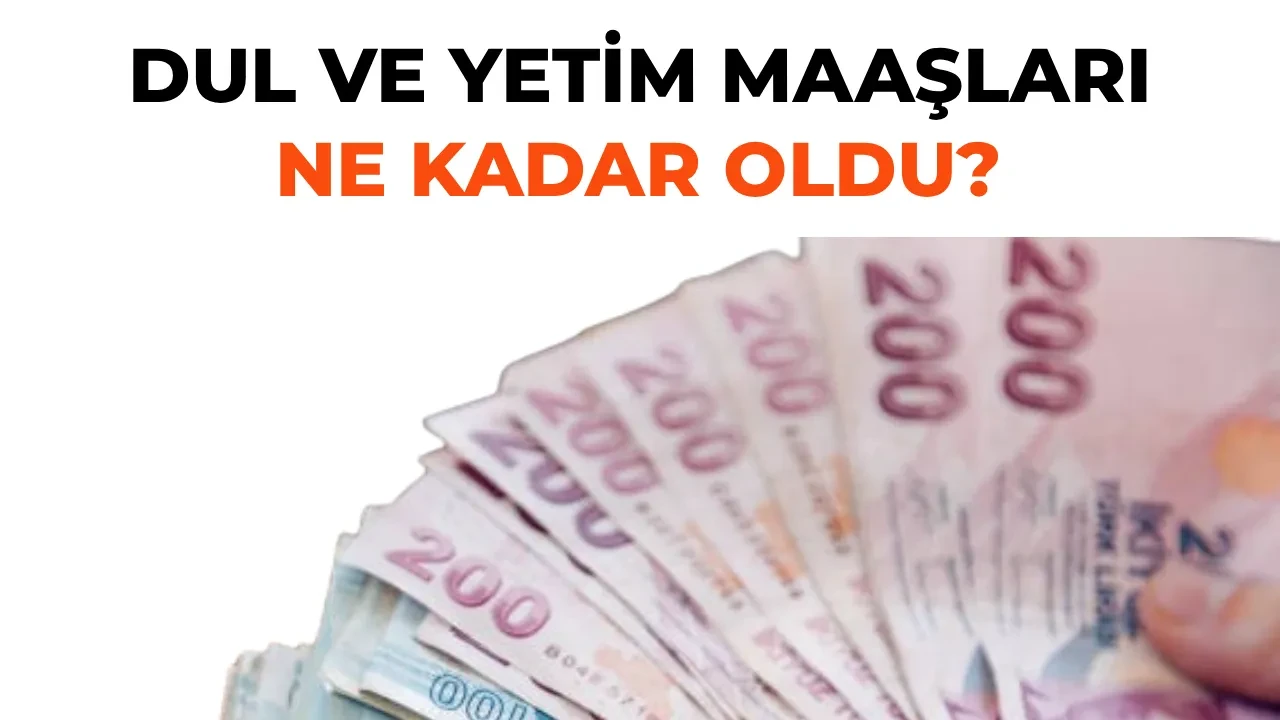 Dul ve yetim maaş zammı Temmuz’da ne kadar oldu? 2026 Dul ve yetim maaş hesaplaması