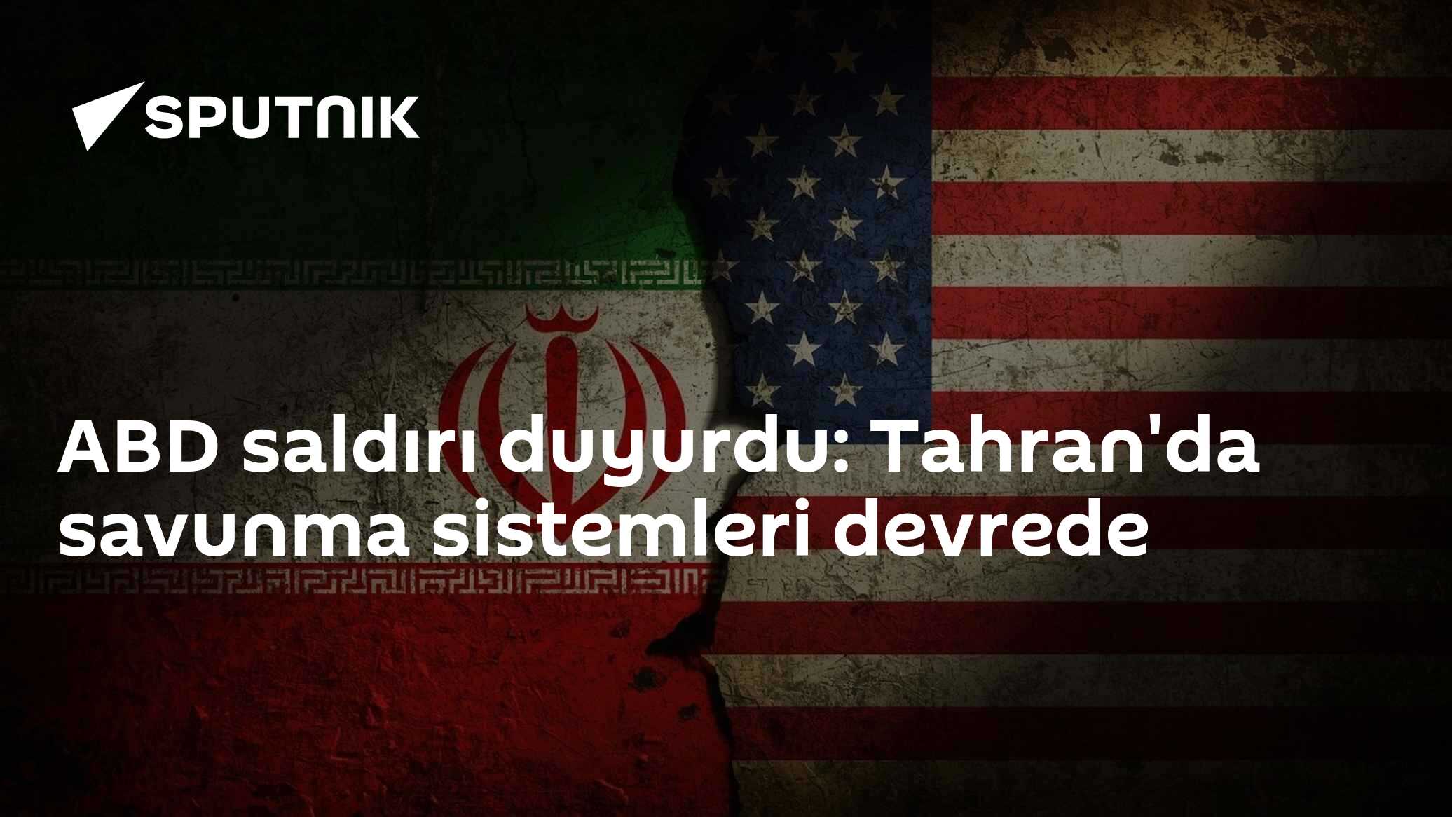 ABD saldırı duyurdu: Tahran'da savunma sistemleri devrede