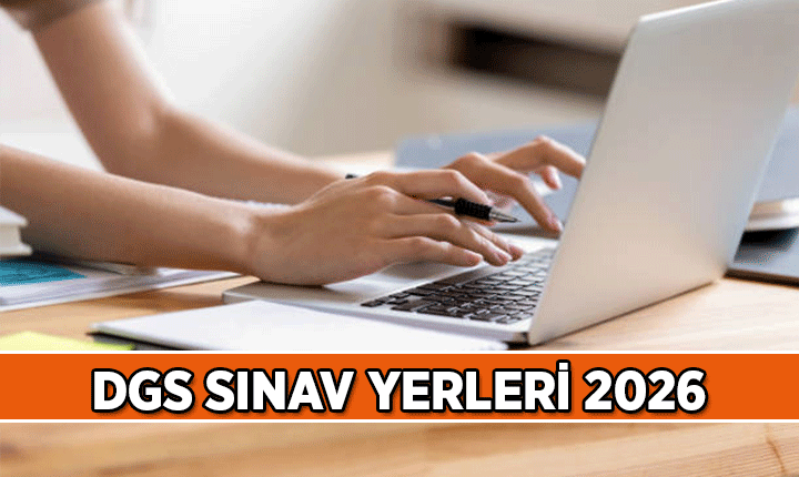 19 Temmuz'daki DGS'nin sınav giriş yerleri belli oldu mu? DGS sınav yerleri ne zaman açıklanacak?