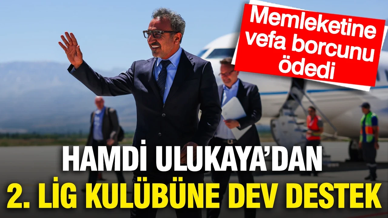 Memleketine vefa borcunu ödedi: Hamdi Ulukaya 2. Lig kulübünü ihya etti