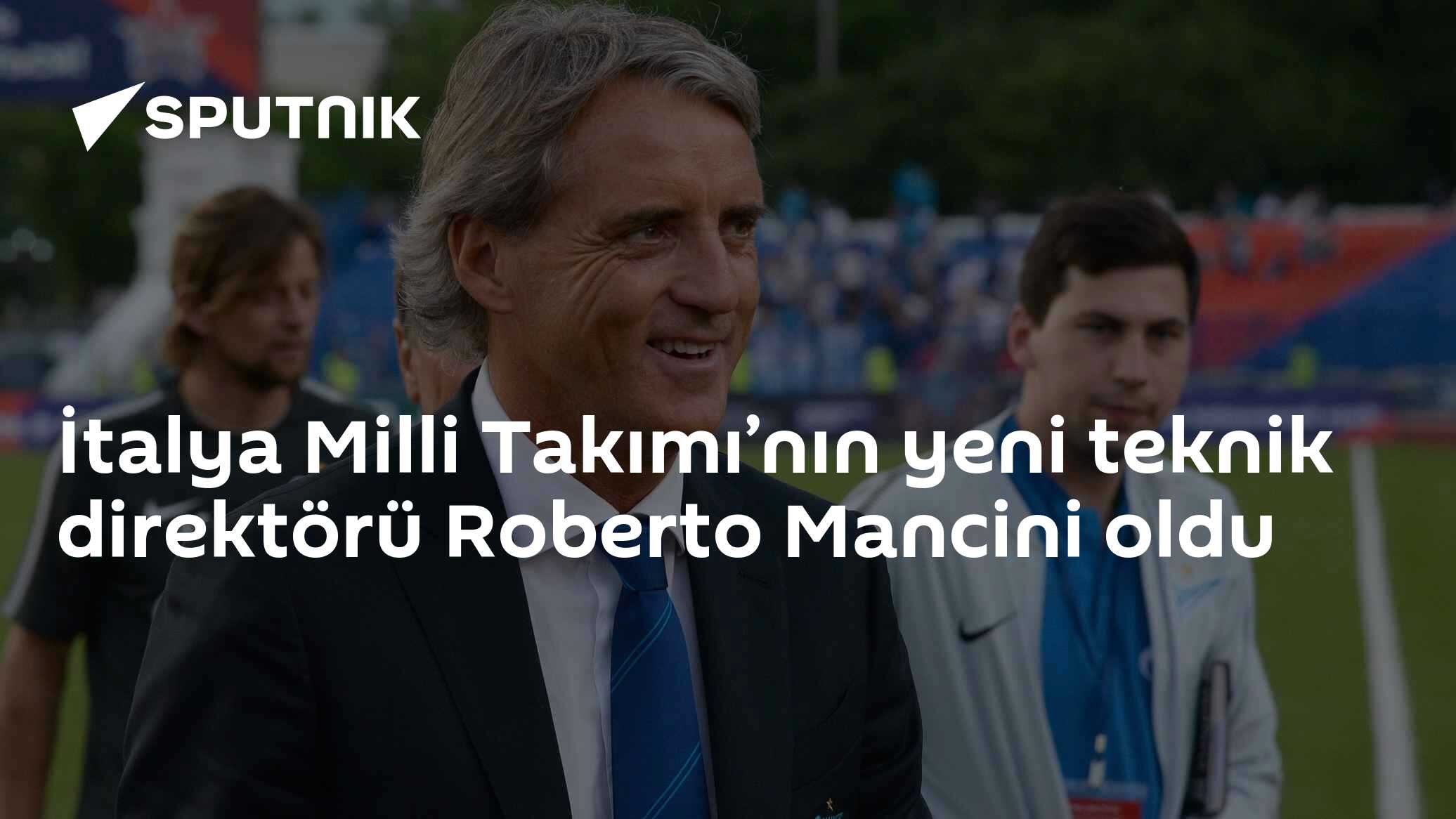 İtalya Milli Takımı’nın yeni teknik direktörü Roberto Mancini oldu