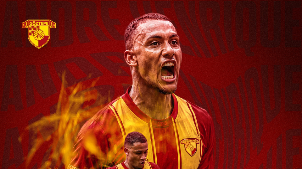 Göztepe'nin yeni transferi Andre Henrique: Yeni yolculuğa başlamayı dört gözle bekliyorum