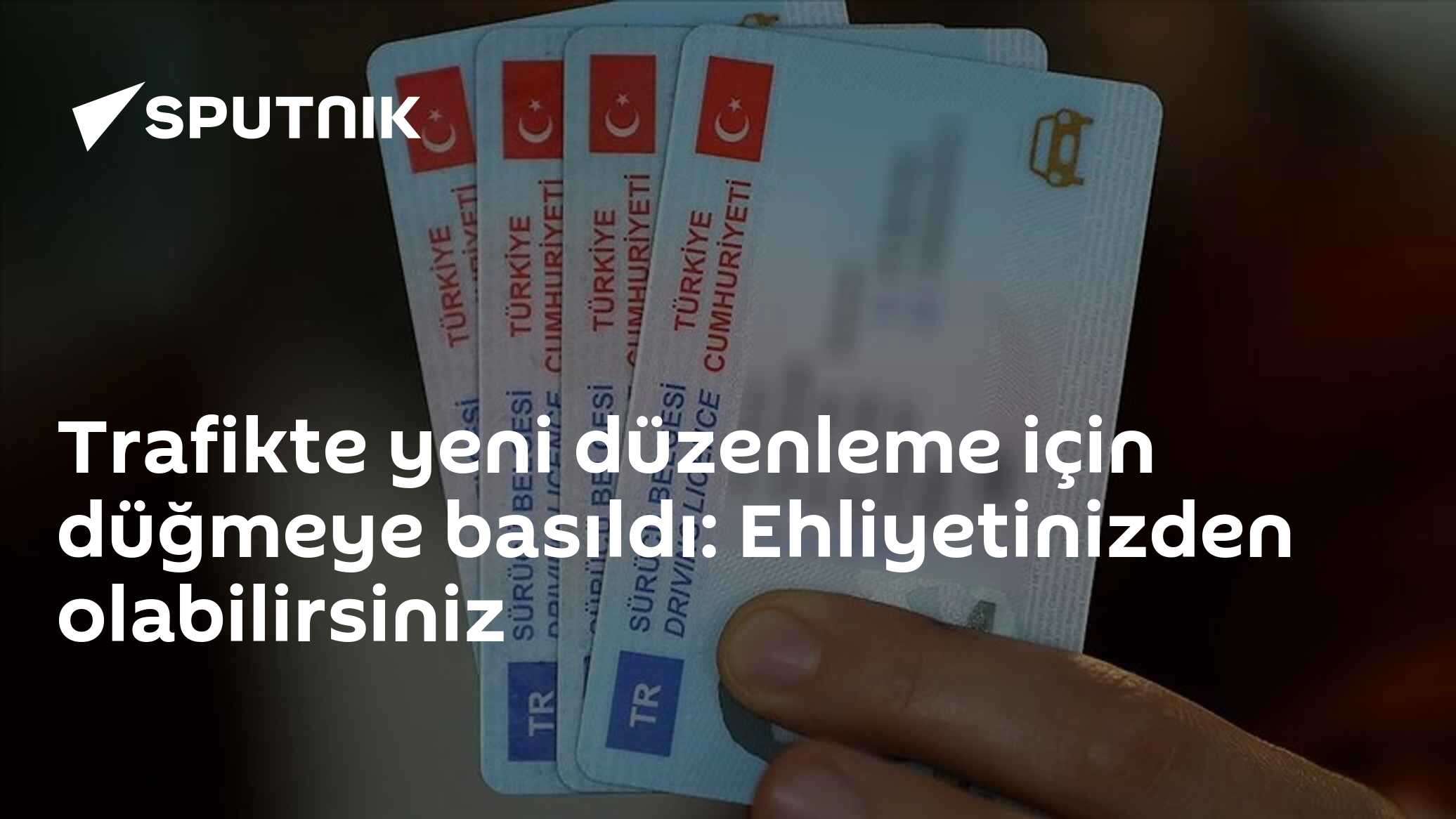 Trafikte yeni düzenleme için düğmeye basıldı: Ehliyetinizden olabilirsiniz