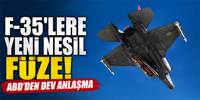 ABD'den F-35 Filosuna Yeni Güç!