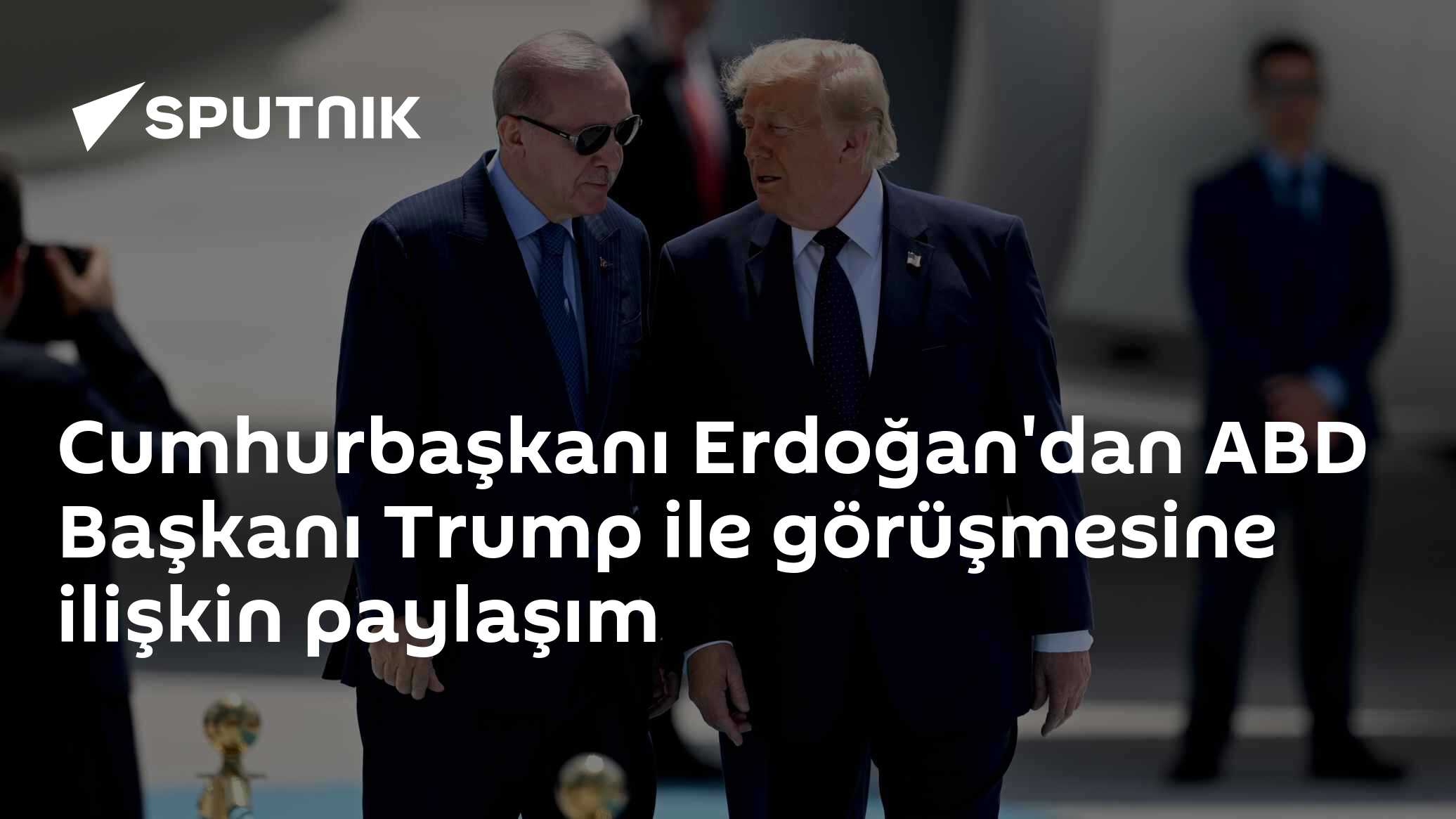 Cumhurbaşkanı Erdoğan'dan ABD Başkanı Trump ile görüşmesine ilişkin paylaşım