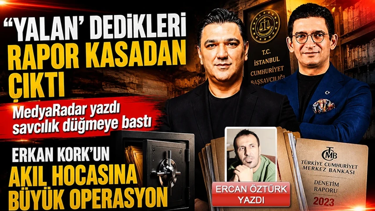 MedyaRadar yazdı savcılık düğmeye bastı! Erkan Kork’un akıl hocasına büyük operasyon