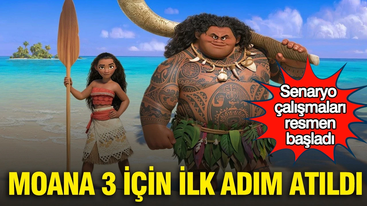 Moana 3 için ilk adım atıldı: Senaryo çalışmaları resmen başladı