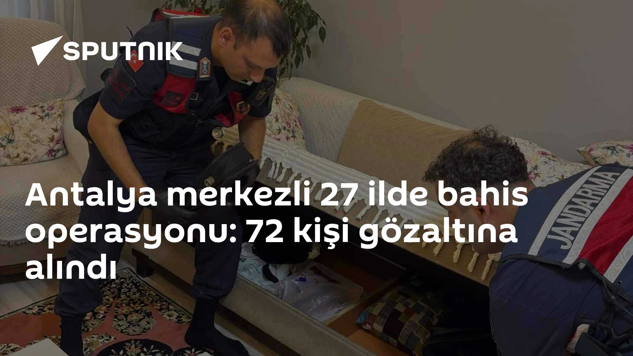 Antalya merkezli 27 ilde bahis operasyonu: 72 kişi gözaltına alındı