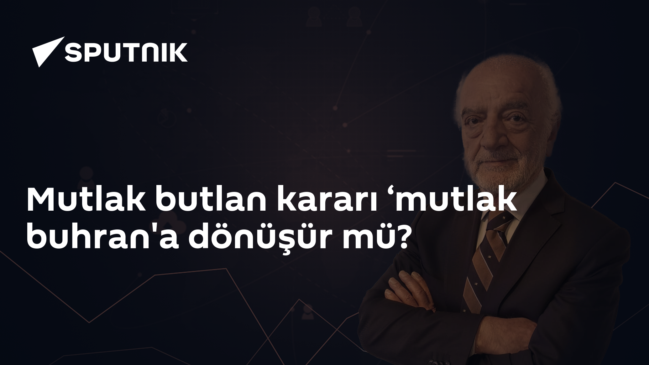 Mutlak butlan kararı ‘mutlak buhran'a dönüşür mü?