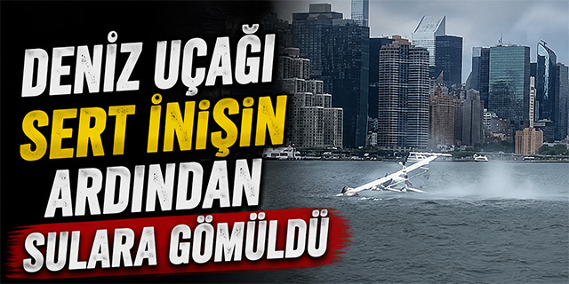 Deniz uçağı sert iniş yaptı!